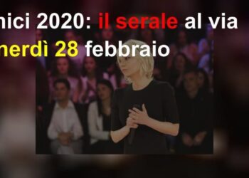 Amici, Serale: anticipazioni e ospiti della prima puntata di domani, venerdì 28 febbraio