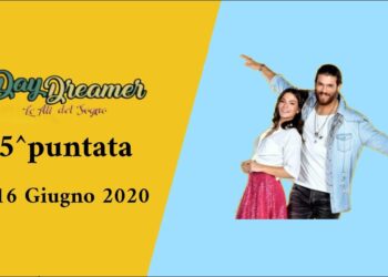 Anticipazioni Daydreamer 16 giugno: Sanem si impossessa della campagna pubblicitaria di Can