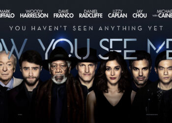 Now you see me 2: trama, cast, attori, dove è stato girato e spiegazione del finale